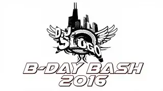 DJ Slugo - B-Day Bash 2016