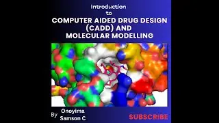 Introduction to Computer Aided Drug Design and Molecular Modelling