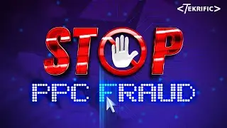 How to stop PPC Fraud - 4 Tools for 2021