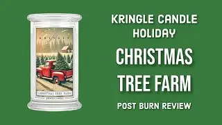 KRINGLE CANDLE Christmas Tree Farm Post Burn Review