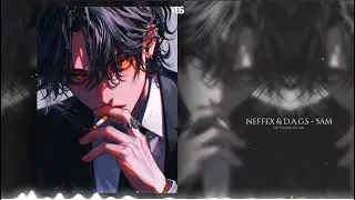 NIGHTCORE -  NEFFEX & D.A.G.S - 5AM