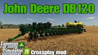 John Deere DB120 / FS25 crossplay mod