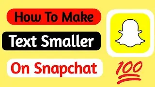 How To Make Text Smaller on Snapchat (2022) | Snapchat Font size change in Hindi