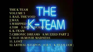 THE K TEAM - Volume 3 - Neon Blue