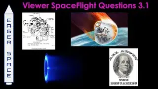 Viewer Spaceflight Questions 3.1