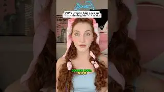 POV: Девушка-преппи устраивает GRWM-вечеринку &laquo;Знакомьтесь со мной&raquo; 😭