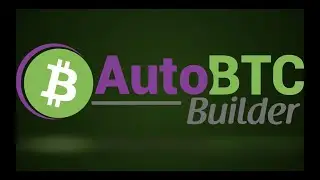 Auto BTC Builder Opportunity