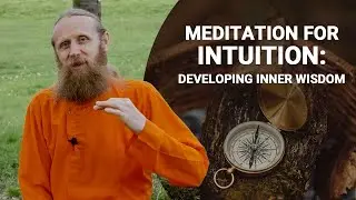 Meditation for Intuition: Developing Inner Wisdom