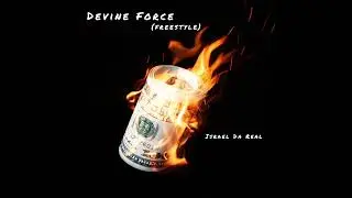 Devine Force (#freestyle)