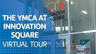 The YMCA at Innovation Square Virtual Tour &mdash; 2024