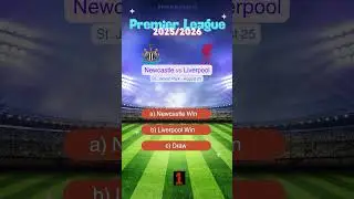 Newcastle vs Liverpool Premier League 2025/2026 Prediction | Who Will Win? #match #prediction