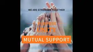 Stronger Together: Purpose, Unity, and Mutual Support