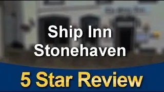 Ship Inn Stonehaven Stonehaven          Excellent           Five Star Review by Mairee530