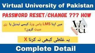 How to Reset Your VULMS Password | Virtual University (VU) &ndash; 