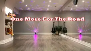 One More For The Road line dance (Dance & Teach)