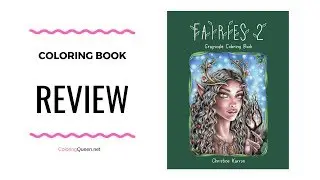 Fairies 2 Coloring Book Review - Christine Karron