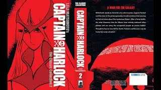 Leiji Matsumoto's Captain Harlock: The Classic Collection Vol. 2