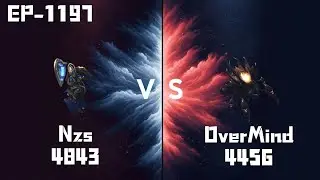 【StarCraft II】 功速教士開 Nzs(Protoss 4843) vs OverMind(Zerg 4456) EP-1197 KR Server