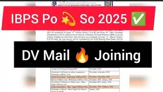 IBPS Po 🔥 So 2025 Selected ✅ DV Mail 🔥 Joining When 🤔 #ibpspomains #dvmail #joiningdate 