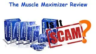 The Muscle Maximizer Review - Don't Buy Before You Watch!!