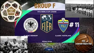 eFOOTBALL PES 2021 FIFA#WorldCup#LEGENDS# GROUP F ClassicGermany#ClassicYugoslavia #11