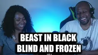 Interesting Reaction To Beast in Black - Blind and Frozen