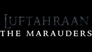 Luftahraan - The Marauders