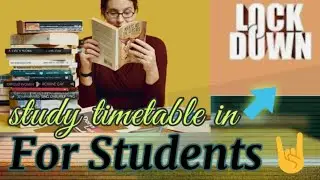 How to make timetable in Lockdown || Effective study in Lockdown || Topper routine||