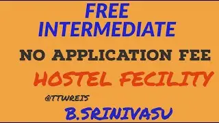 TELANGANA TRIBAL WELFARE  RESIDENTIAL EDUCATIONAL INSTITUTES SOCIETY /FREE INTER