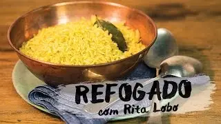 REFOGADO: ARROZ (como fazer arroz branco + 2 receitas)