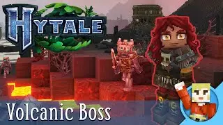 Hytale! Volcanic Boss EP7