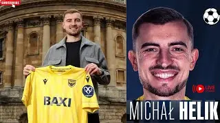 MICHAŁ HELIK PIŁKARZEM OXFORD UNITED.|POLAK NOWYM KOLEGĄ PŁACHETY!|CZY WR&Oacute;CI DO KADRY?