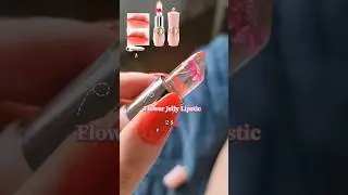 Chinese cosmetics 💄 Flower jelly lipstick 🌺 #skincare #makeup #chinesecosmetics #unboxing