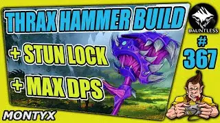 DAUNTLESS #367 OP THRAX HAMMER BUILD STUN LOCK MAX DPS ★ Gameplay German ★ Deutsch ★ Tipps & Tricks