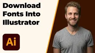 How To Download Fonts Into Adobe Illustrator (2026 Easy Guide)
