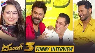 Dabangg 3 Team Funny Interview | Salman Khan | Sonakshi Sinha | Sudeep | Venkatesh | Prabhu Deva