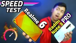 Realme 6 Vs Redmi Note 8 Pro : Speed Test