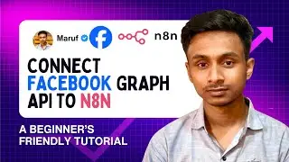 Connect Facebook Graph API to n8n for Auto Posting | Step-by-Step Tutorial