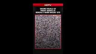 Bengal Babri Row | Drone Visuals Of Friday Namaz At Bengal's 'Babri Masjid' Site