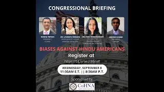 Congressional Briefing On Biases Against Hindu Americans