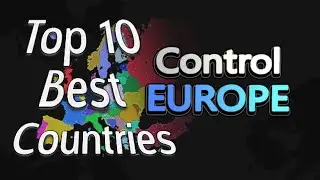 The Top 10 Best Countries to pick in Control Europe | Roblox |