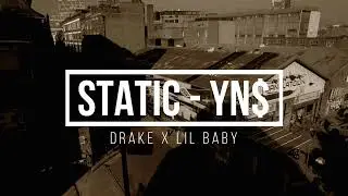 (FREE) STATIC - YN$ I Drake x Lil Baby Type Chill Trap Beat