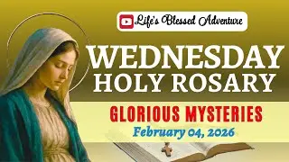 FEBRUARY 04, 2026📿WEDNESDAY HOLY ROSARY 🙏 GLORIOUS MYSTERIES #wednesdayrosary #rosarywednesday