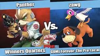 GOML Forever: The Pre-Local Winners Quarters - Panther (Fox) vs zawg (Duck Hunt) SSBU