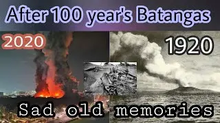 1920 - 2020 Batangas memories Taal volcano Eruption | Philippines #Batangas #ashfall #TaalVolcano