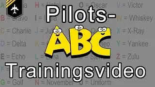 Pilot&acute;s alphabet TRAINING video with pictures by Captain Joe