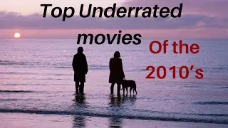 A Decade of Movies (2010-2019) Supercut best underrated movies