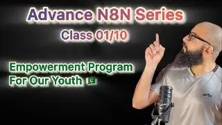 Advanced n8n Automation Series | Class 1/10 | n8n From Intermediate to Pro (2026)