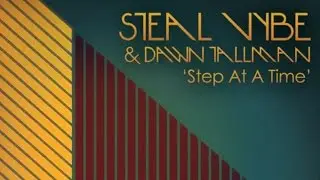 Steal Vybe & Dawn Tallman - Step At A Time (Main Mix)