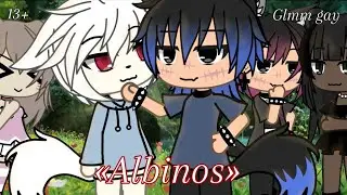 ''Albinos'' Glmm gay-BL-Romance-13+